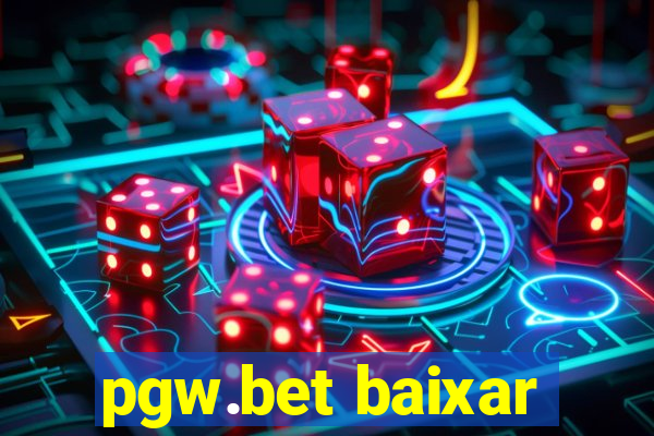 pgw.bet baixar